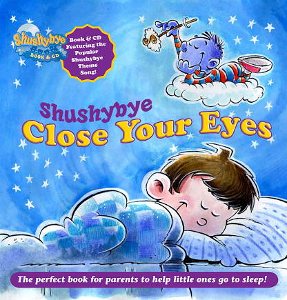 Close Your Eyes READ-ALONG/SING-ALONG BEDTIME STORYBOOK
